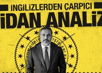 İngilizlerden çarpıcı Hakan Fidan analizi! Muvaffakiyetin sırrını açıkladılar